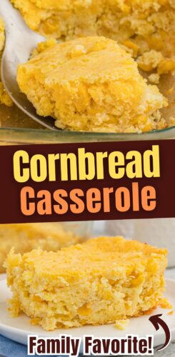 Cornbread Casserole. family favorite pin.