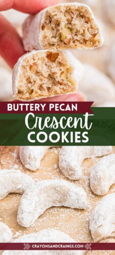 Collage pin with close-up of pecan cookie halves and cookies on parchment. Text reads "Buttery Pecan Crescent Cookies".